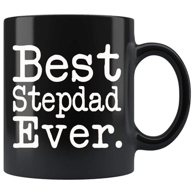 Best Stepdad Ever Gift Unique Step Dad Mug Fathers Day Gift for Stepdad Birthday Christmas Stepdad Coffee Mug Tea Cup Black $19.99 | 11oz -