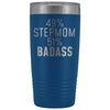 Best Stepmom Gift: 49% Stepmom 51% Badass Insulated Tumbler 20oz $29.99 | Blue Tumblers