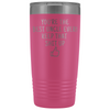 Best Uncle Ever! Funny Uncle Gift 20oz Insulated Travel Tumbler Mug $29.99 | Pink Tumblers