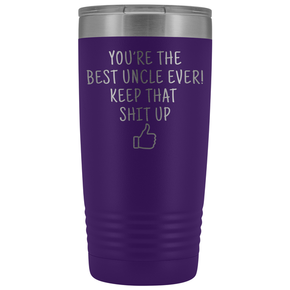 Best Uncle Ever! Funny Uncle Gift 20oz Insulated Travel Tumbler Mug $29.99 | Purple Tumblers