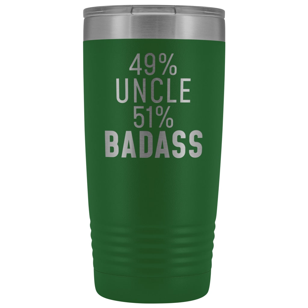 Best Uncle Gift: 49% Uncle 51% Badass Insulated Tumbler 20oz $29.99 | Green Tumblers