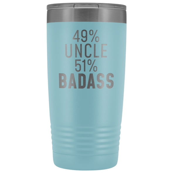 Best Uncle Gift: 49% Uncle 51% Badass Insulated Tumbler 20oz $29.99 | Light Blue Tumblers