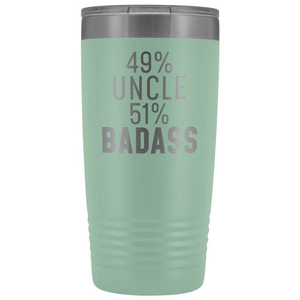 Best Uncle Gift: 49% Uncle 51% Badass Insulated Tumbler 20oz $29.99 | Teal Tumblers
