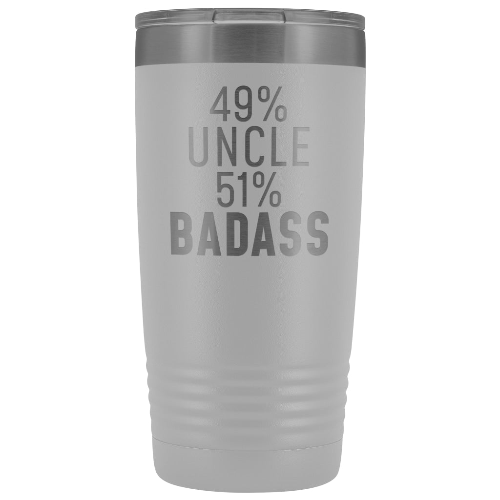 Best Uncle Gift: 49% Uncle 51% Badass Insulated Tumbler 20oz $29.99 | White Tumblers