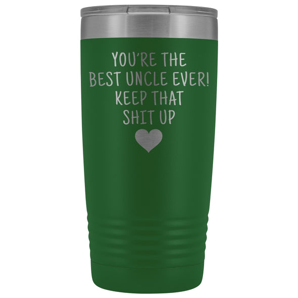 Best Uncle Gift: Travel Mug Best Uncle Ever! Vacuum Tumbler | Unique Gift for Uncle $29.99 | Green Tumblers