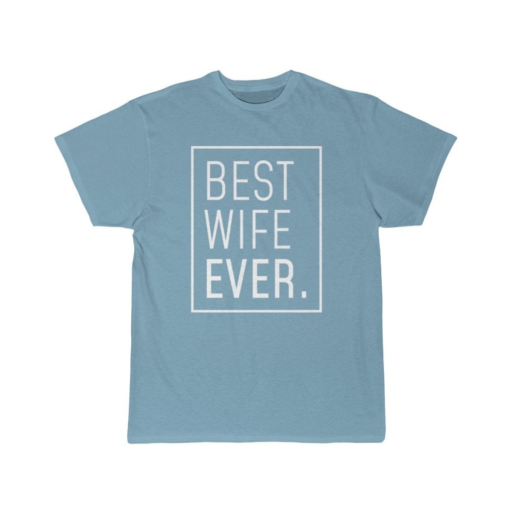 Funny Wife Gift: Best Wife Ever T-Shirt | New Wife Shirt $19.99 | Sky Blue / S T-Shirt