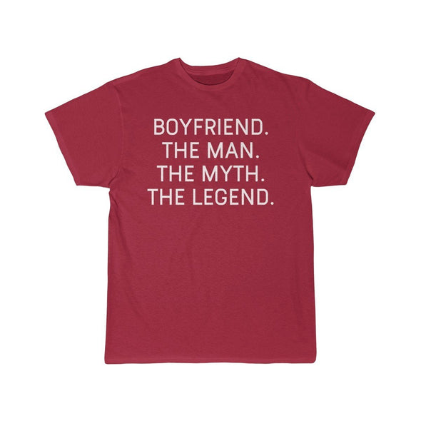 Boyfriend Gift - The Man. The Myth. The Legend. T-Shirt $14.99 | Cardinal / S T-Shirt