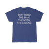Boyfriend Gift - The Man. The Myth. The Legend. T-Shirt $14.99 | Royal / S T-Shirt