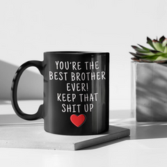 Load image into Gallery viewer, Brother Gifts Best Brother Ever Mug Brother Coffee Mug Brother Coffee Cup Brother Gift Coffee Mug Tea Cup Black