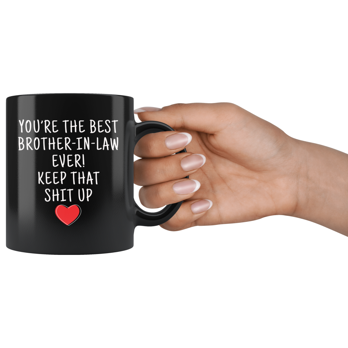 Brother-In-Law Gifts Best Brother In Law Ever Mug Brother-In-Law Coffee Mug Brother-In-Law Coffee Cup Brother-In-Law Gift Coffee Mug Tea Cup