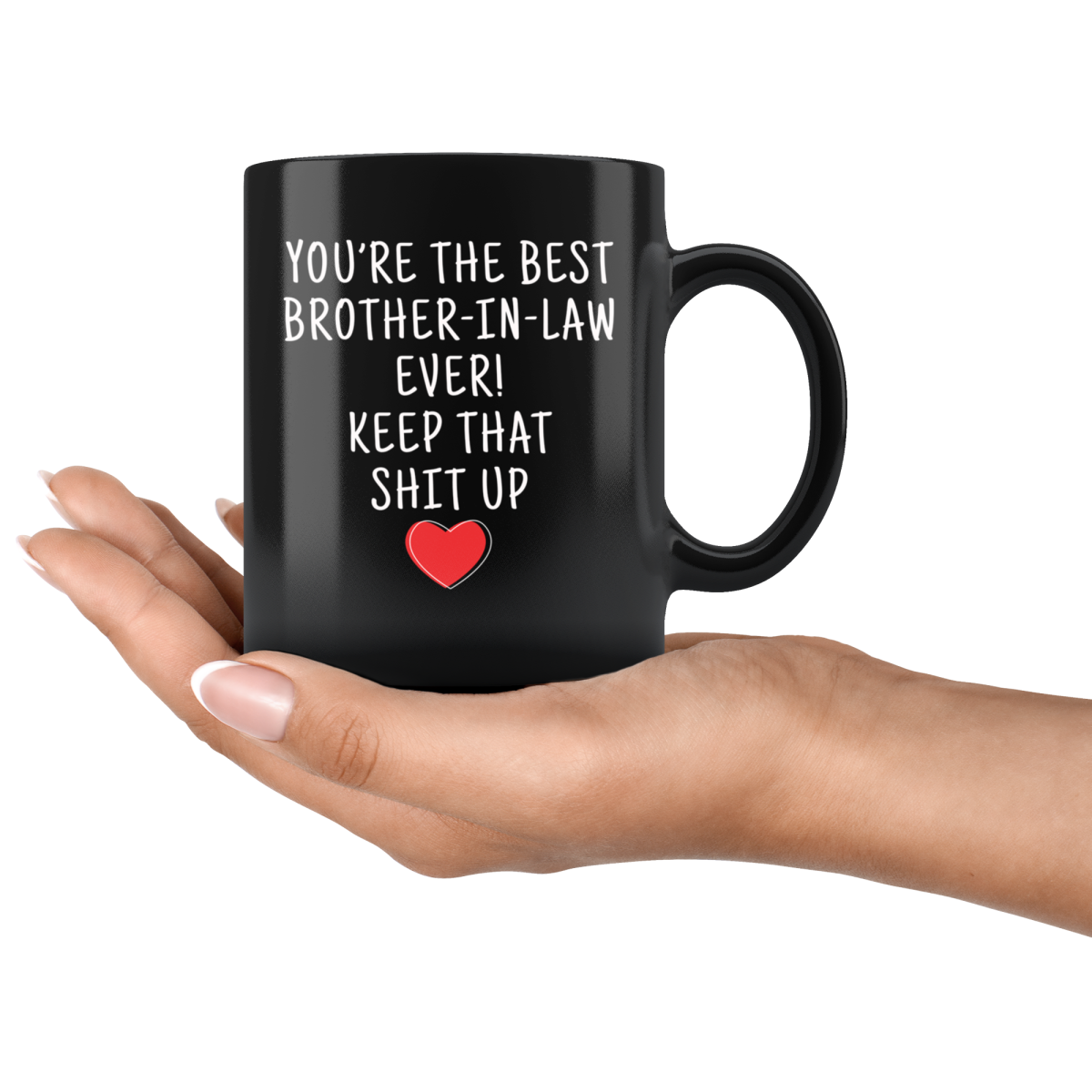 Brother-In-Law Gifts Best Brother In Law Ever Mug Brother-In-Law Coffee Mug Brother-In-Law Coffee Cup Brother-In-Law Gift Coffee Mug Tea Cup