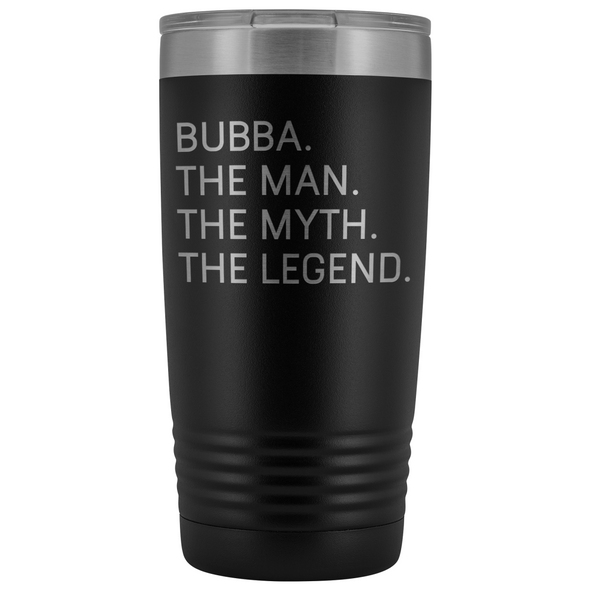Bubba Gifts Bubba The Man The Myth The Legend Stainless Steel Vacuum Travel Mug Insulated Tumbler 20oz $31.99 | Black Tumblers