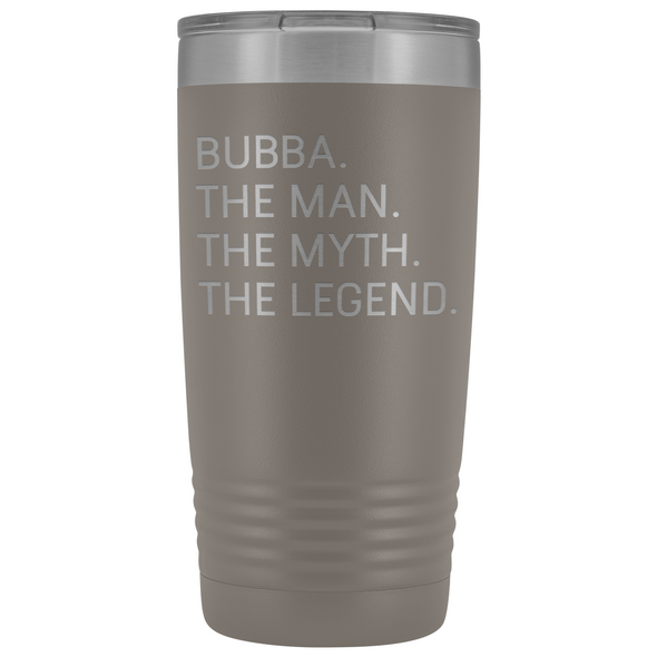 Bubba Gifts Bubba The Man The Myth The Legend Stainless Steel Vacuum Travel Mug Insulated Tumbler 20oz $31.99 | Pewter Tumblers