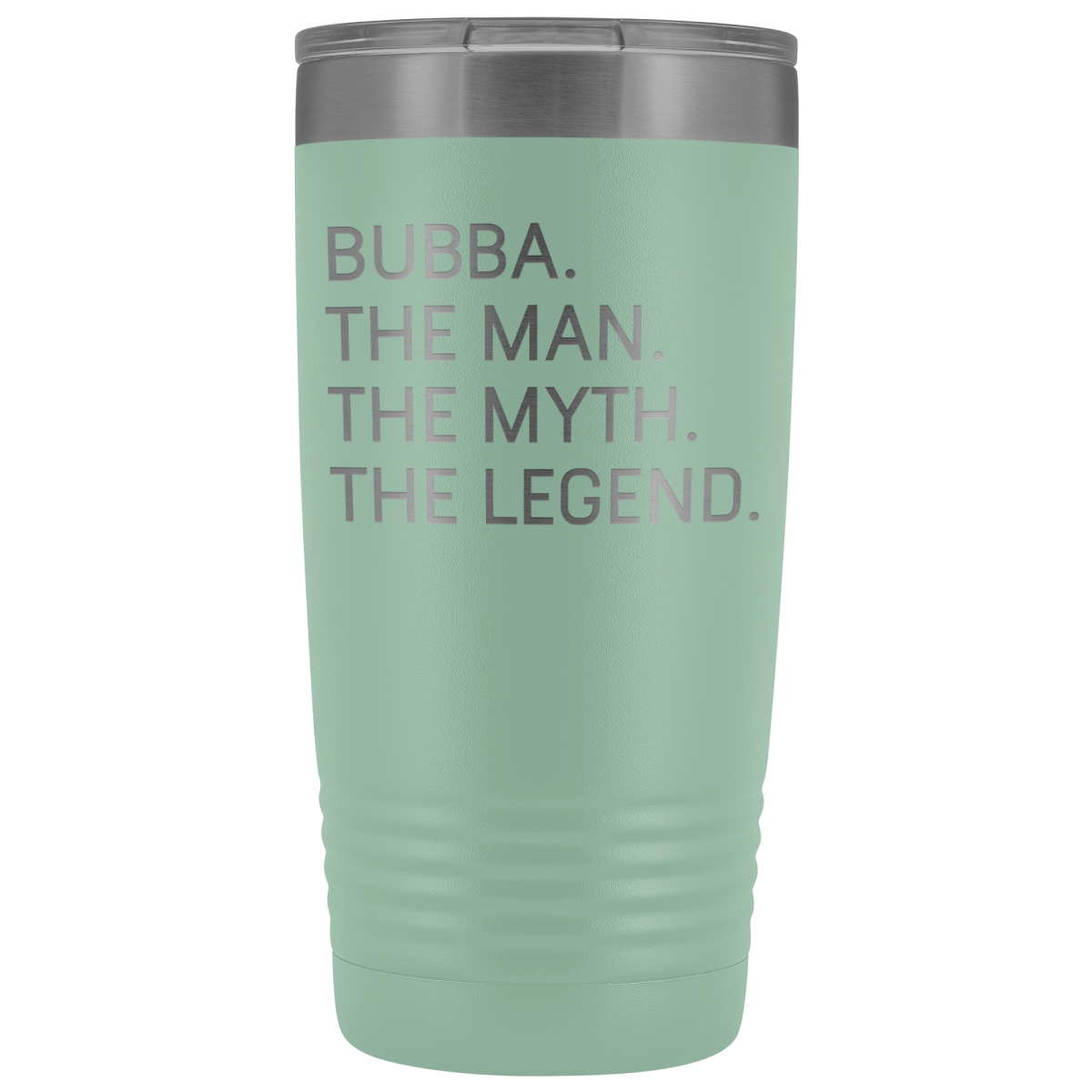 Bubba Gifts Bubba The Man The Myth The Legend Stainless Steel Vacuum Travel Mug Insulated Tumbler 20oz $31.99 | Teal Tumblers