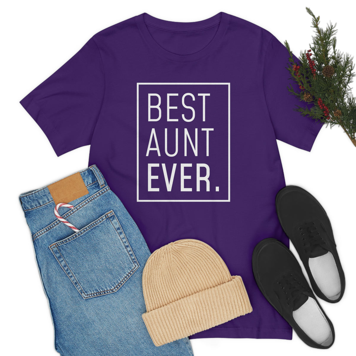 Funny Aunt Gift: Best Aunt Ever T-Shirt — photo 70