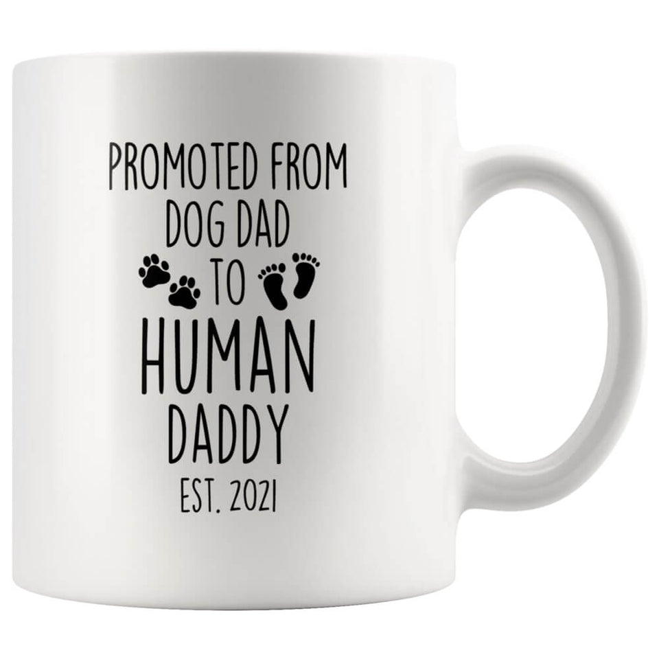 Dog Dad to Human Daddy Mug — Est. 2022