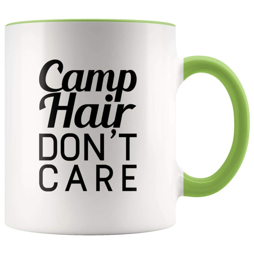 Camp Hair Don't Care Mug - Funny Coffee Mug