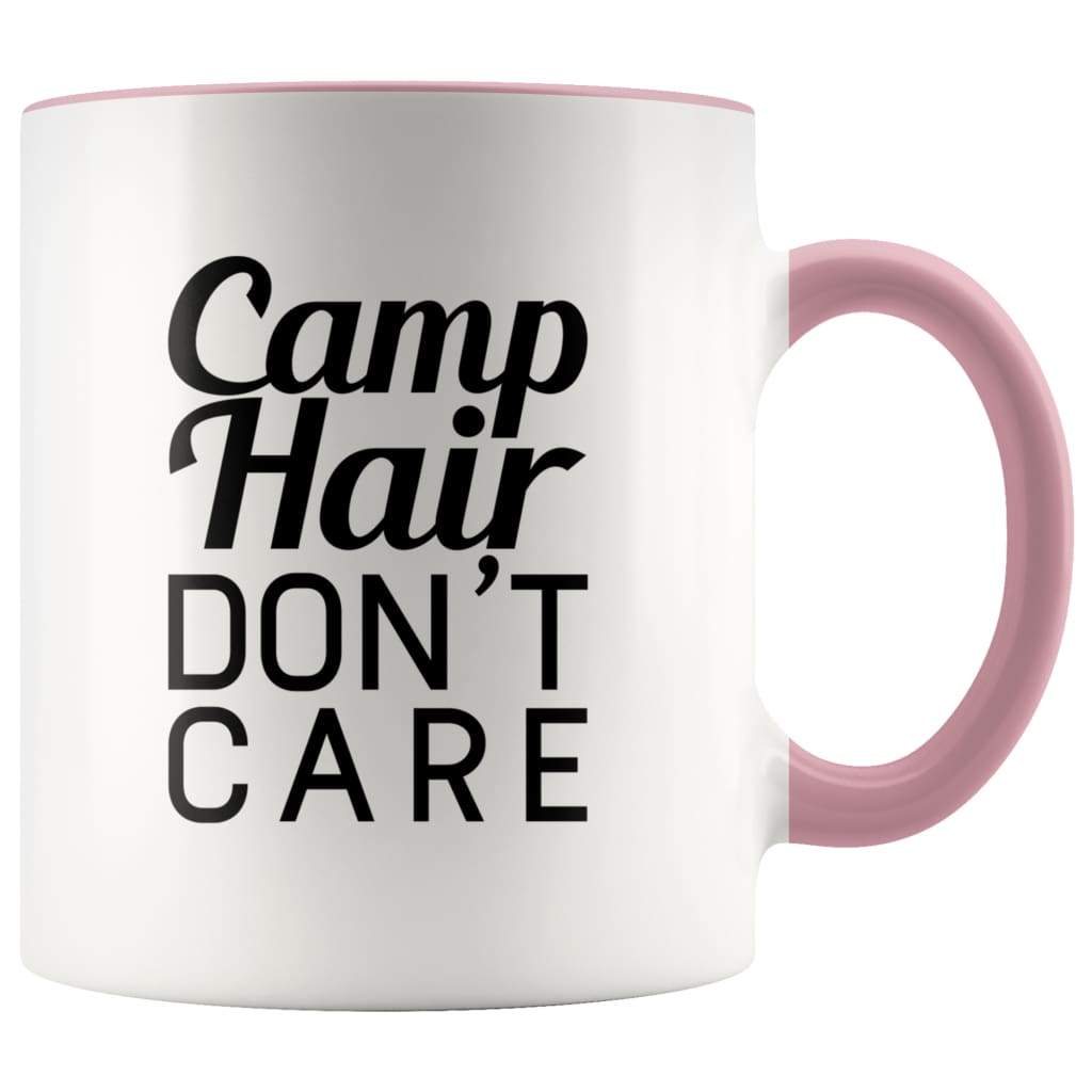 Camp Hair Don't Care Mug - Funny Coffee Mug - BackyardPeaks