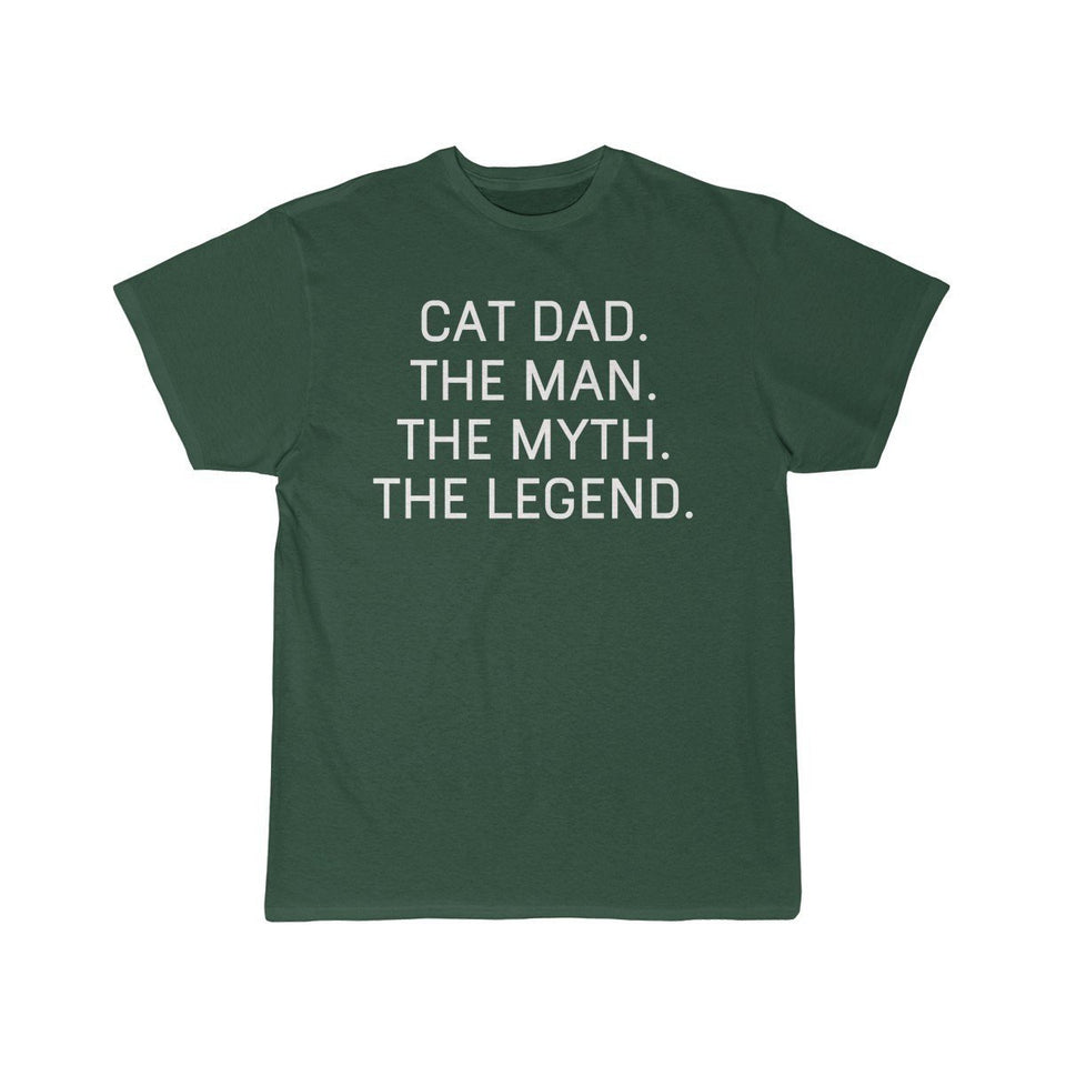Cat Dad Gift - Cat Dad. The Man. The Myth. The Legend. T-Shirt