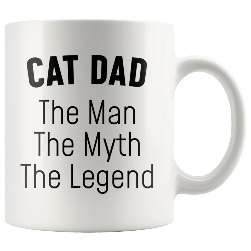 Cat Dad Gifts Cat Dad The Man The Myth The Legend Cat Lover Cat Owner Men Christmas Birthday Coffee Mug