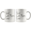Cat Gifts for Women Unique Cat Mom Gift: Best Cat Mom Ever Mug Mothers Day Gift Cat Lover Gifts for Women Cat Coffee Mug Tea Cup White