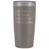 Cat Owner Gifts Men Cat Dad The Man The Myth The Legend Stainless Steel Vacuum Travel Mug Insulated Tumbler 20oz $31.99 | Pewter Tumblers