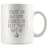 Counselor Gifts You’re An Awesome Counselor Coffee Mug Funny Thank You Appreciation Gifts $14.99 | White Drinkware
