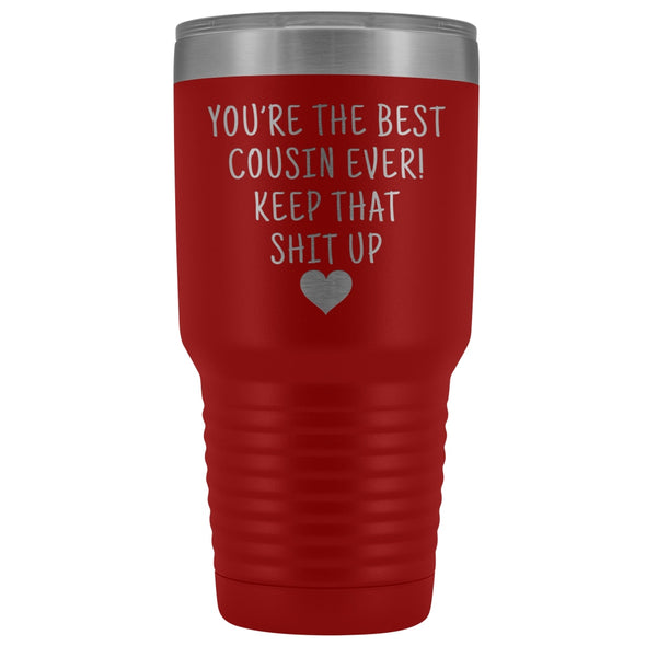 Cousin Gift for Men: Best Cousin Ever! Large Insulated Tumbler 30oz $38.95 | Red Tumblers