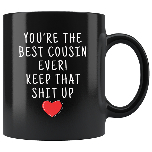 Cousin Gifts Best Cousin Ever Mug Cousin Coffee Mug Cousin Coffee Cup Cousin Gift Coffee Mug Tea Cup Black $19.99 | Drinkware