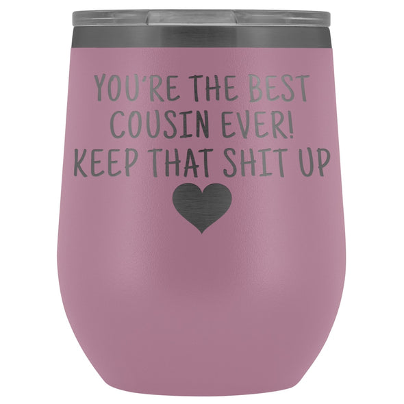 Cousin Gifts for Women: Best Cousin Ever! Insulated Wine Tumbler 12oz $29.99 | Light Purple Wine Tumbler