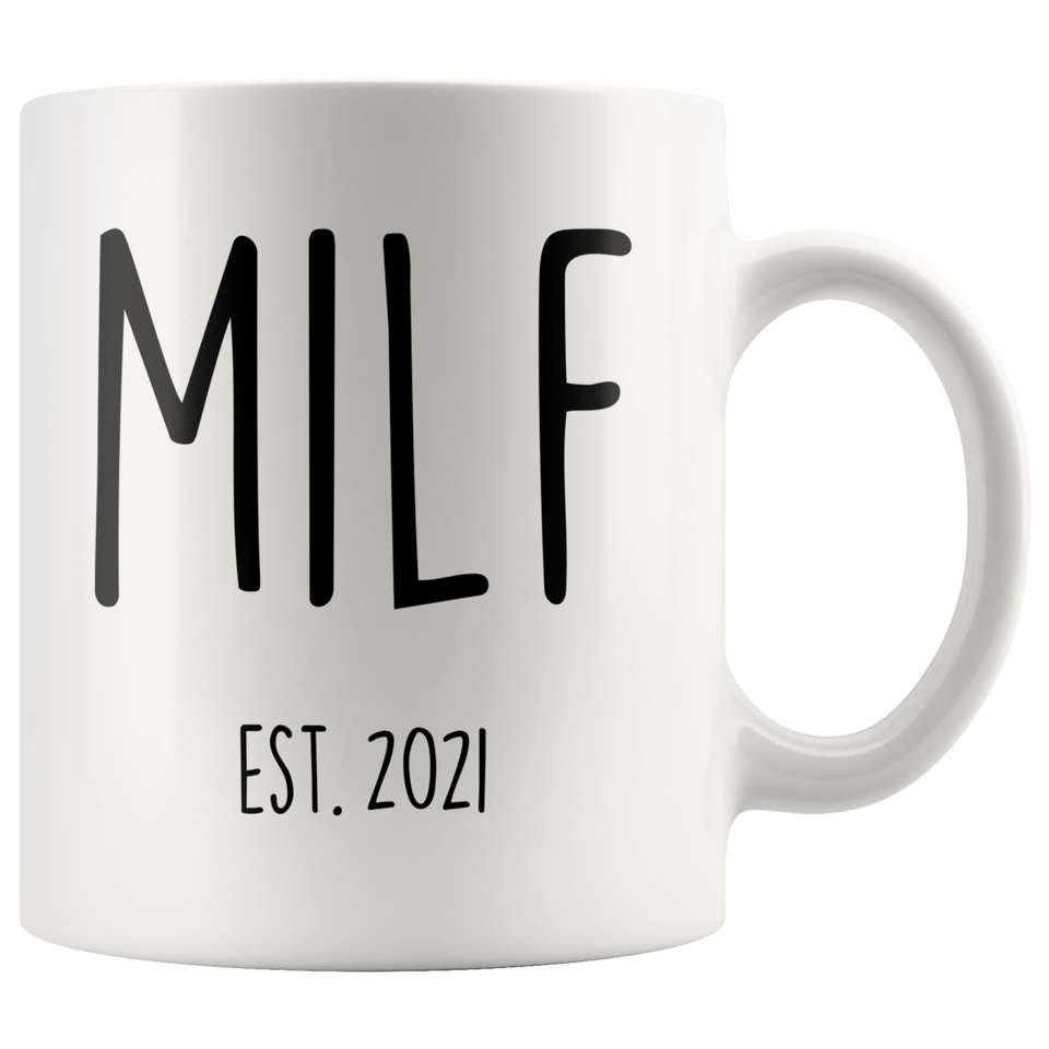 New Mom MILF Mug — Personalized Year