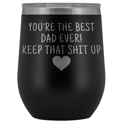 Load image into Gallery viewer, Dad Gifts Best Dad Ever! Funny Wine Tumbler Gifts for Dad