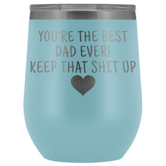 Load image into Gallery viewer, Dad Gifts Best Dad Ever! Funny Wine Tumbler Gifts for Dad