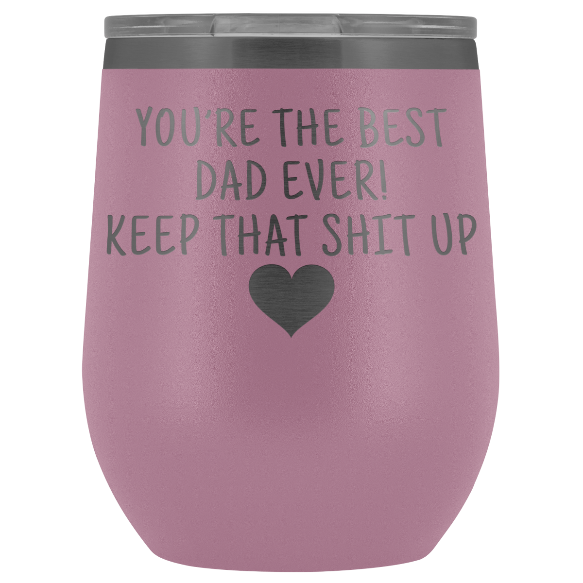 Dad Gifts Best Dad Ever! Funny Wine Tumbler Gifts for Dad — photo 5