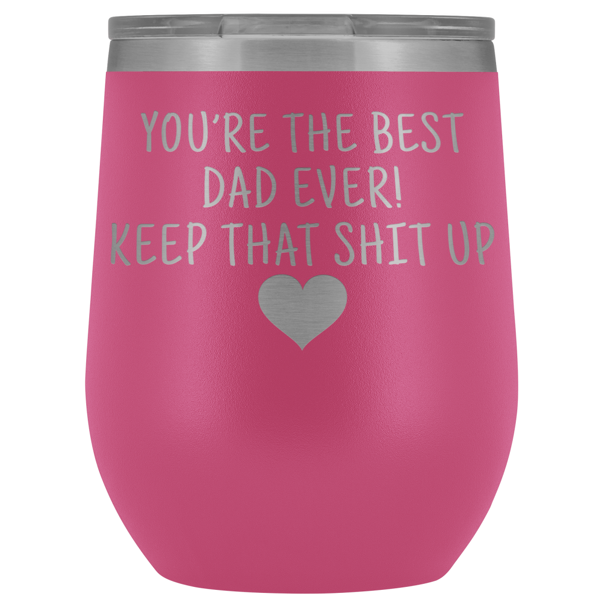 Dad Gifts Best Dad Ever! Funny Wine Tumbler Gifts for Dad — photo 8
