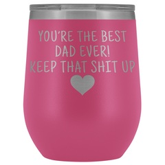 Load image into Gallery viewer, Dad Gifts Best Dad Ever! Funny Wine Tumbler Gifts for Dad