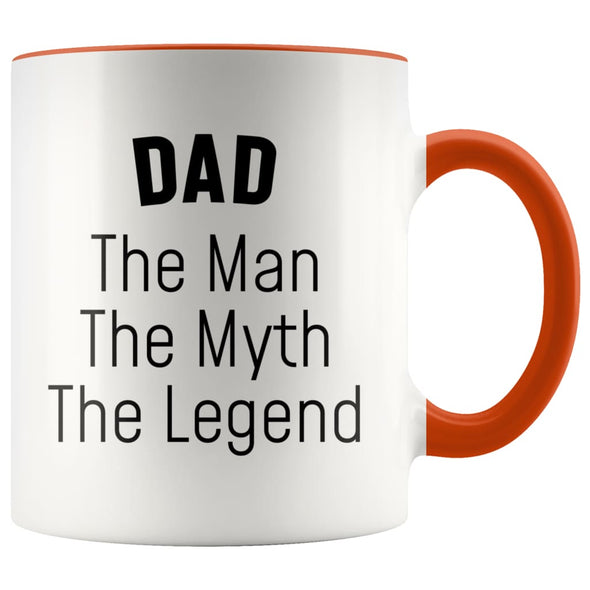 Dad Gifts Dad The Man The Myth The Legend Dad Christmas Birthday Coffee Mug $14.99 | Orange Drinkware