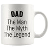 Dad Gifts Dad The Man The Myth The Legend Dad Christmas Birthday Coffee Mug $14.99 | White Drinkware
