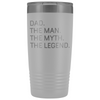 Dad Gifts Dad The Man The Myth The Legend Stainless Steel Vacuum Travel Mug Insulated Tumbler 20oz $31.99 | White Tumblers
