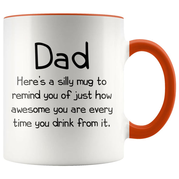 Dad Gifts Dad To Remind You Best Fathers Day Gifts for Dad Gift from Daughter or Son Fun Novelty Coffee Mug $14.99 | Orange Drinkware