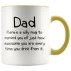 Dad Gifts Dad To Remind You Best Fathers Day Gifts for Dad Gift from Daughter or Son Fun Novelty Coffee Mug $14.99 | Yellow Drinkware