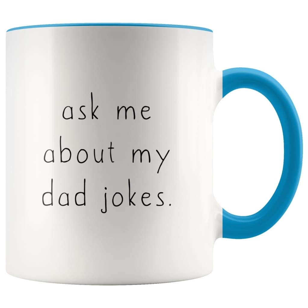 Ask Me About My Dad Jokes Accent Color Coffee Mug - BackyardPeaks