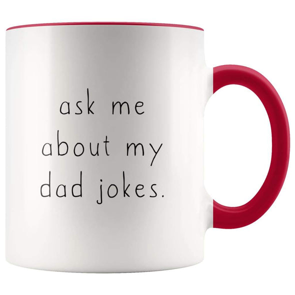 Ask Me About My Dad Jokes Accent Color Coffee Mug - BackyardPeaks