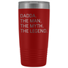 Dadda Gifts Dadda The Man The Myth The Legend Stainless Steel Vacuum Travel Mug Insulated Tumbler 20oz $31.99 | Red Tumblers