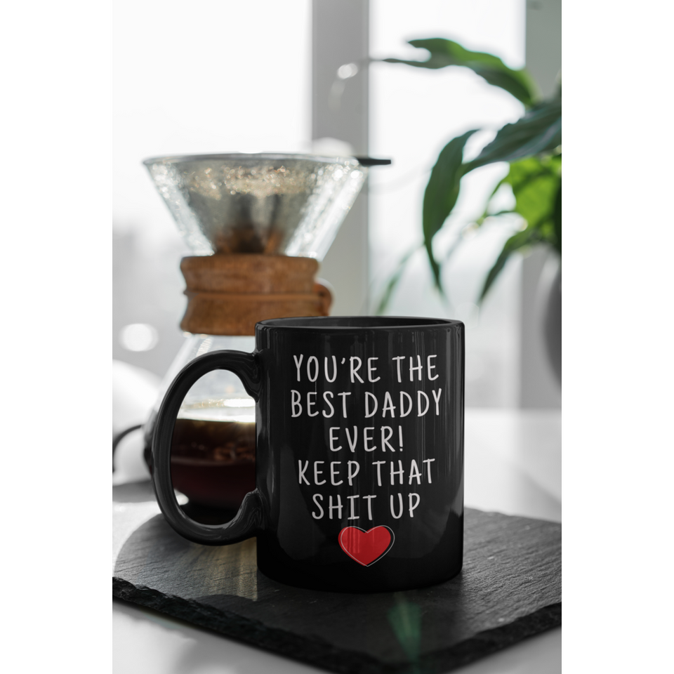 Daddy Gifts Best Daddy Ever Mug Daddy Coffee Mug Daddy Coffee Cup Daddy Gift Coffee Mug Tea Cup Black