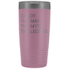 Daddy Gifts Daddy The Man The Myth The Legend Stainless Steel Vacuum Travel Mug Insulated Tumbler 20oz $31.99 | Light Purple Tumblers