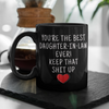 Daughter-In-Law Gifts Best Daughter-In-Law Ever Mug Daughter In Law Coffee Mug Daughter In Law Coffee Cup Daughter In Law Gift Coffee Mug