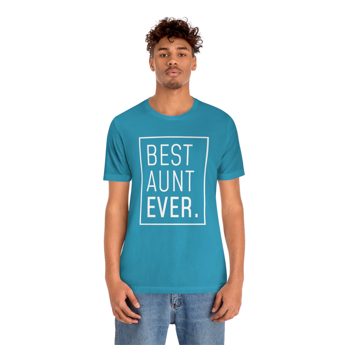 Funny Aunt Gift: Best Aunt Ever T-Shirt — photo 39