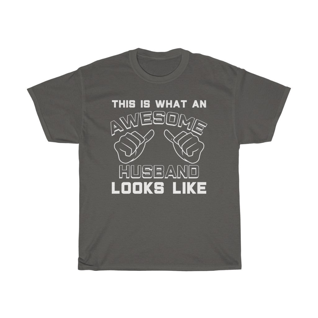 This Is What An Awesome Husband Looks Like T-Shirt Best Husband Gifts — photo 1