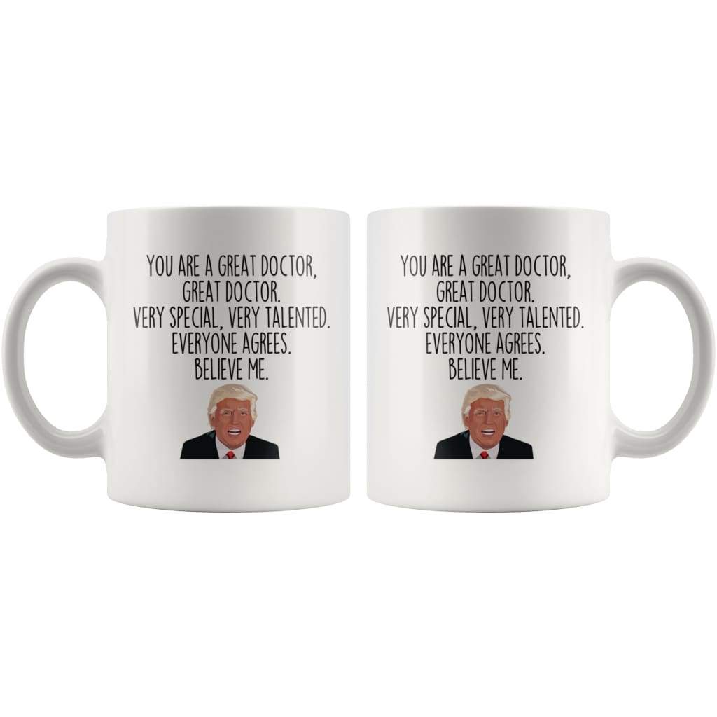 Doctor Trump Mug | Funny Trump Gift for Doctor $14.99 | Drinkware